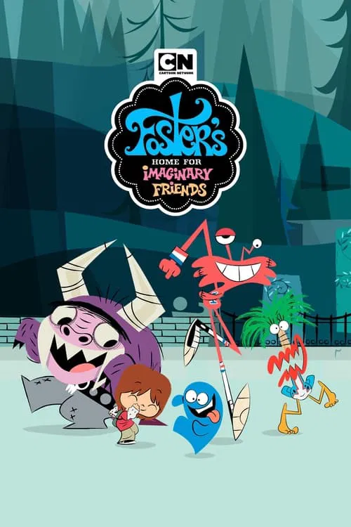 Foster's Home for Imaginary Friends tv show poster