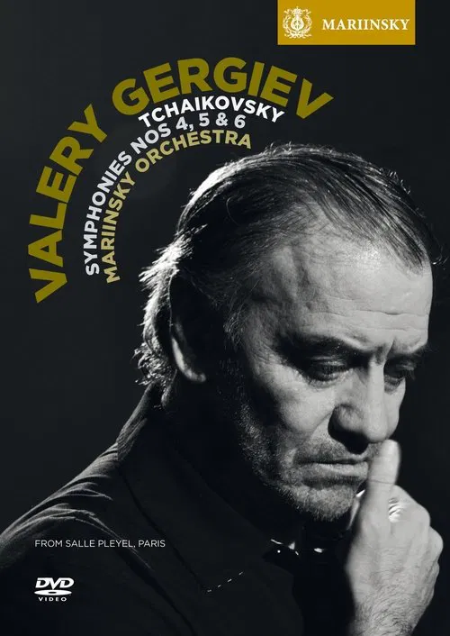 Tchaikovsky: Symphonies Nos. 4, 5 & 6 - Gergiev movie poster