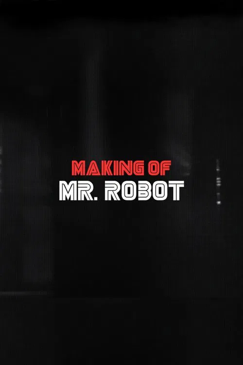 Poster do filme Making Of Mr. Robot