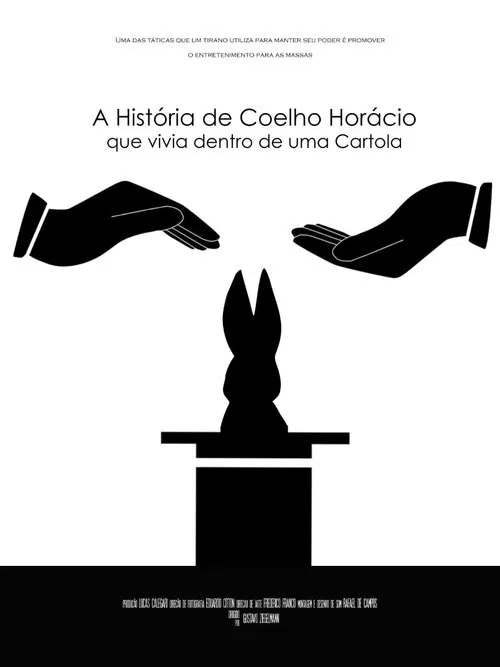The story of Horace, the Rabbit, who lived inside a top hat movie poster