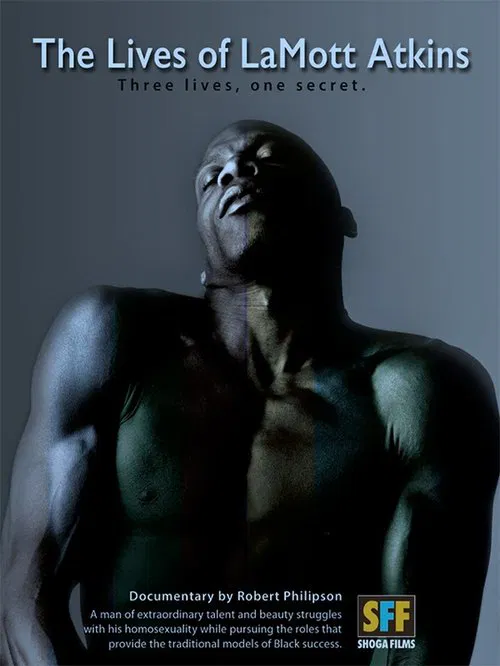 The Lives of LaMott Atkins movie poster