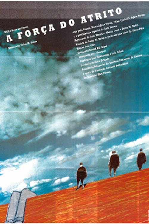 A Força do Atrito movie poster