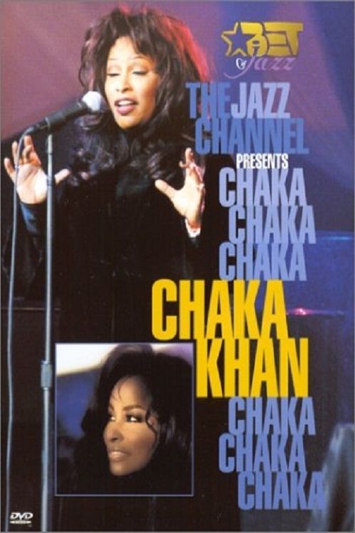 The Jazz Channel Presents Chaka Khan movie poster