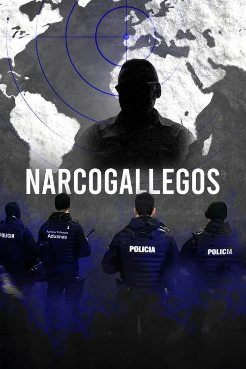 Narcogallegos tv show poster
