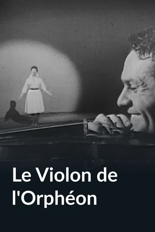 Le violon de l'orphéon movie poster