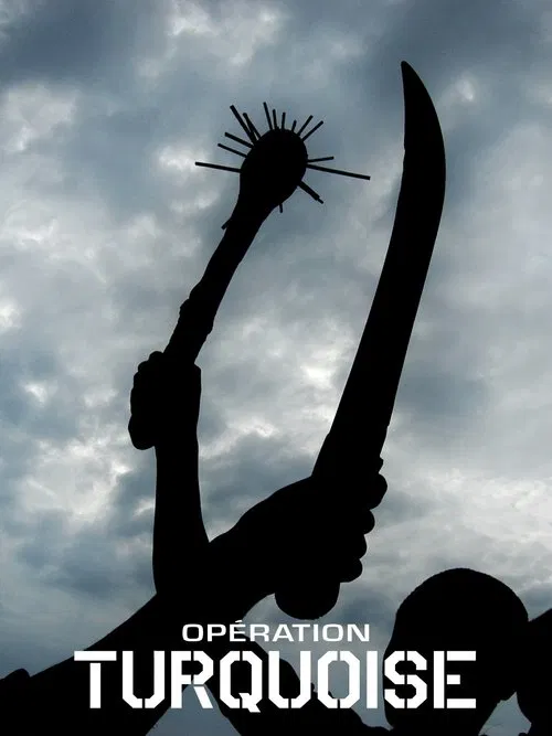 Opération Turquoise movie poster