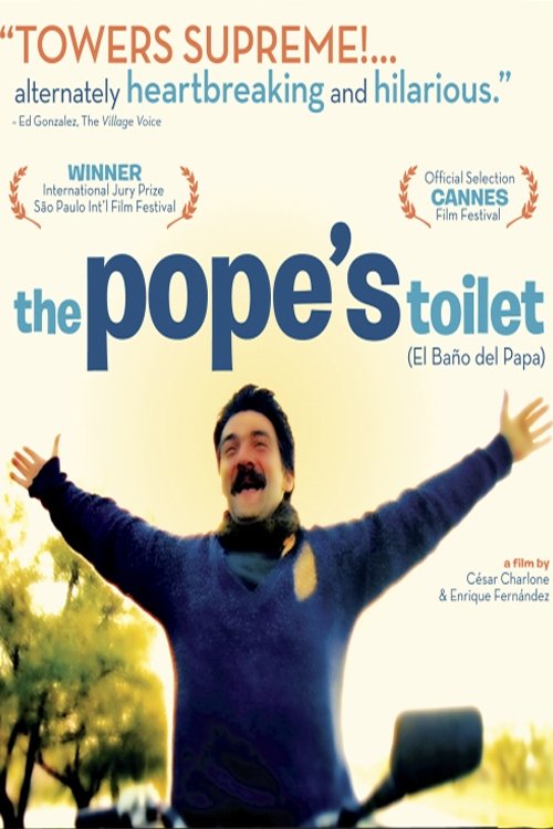 The Pope's Toilet movie poster