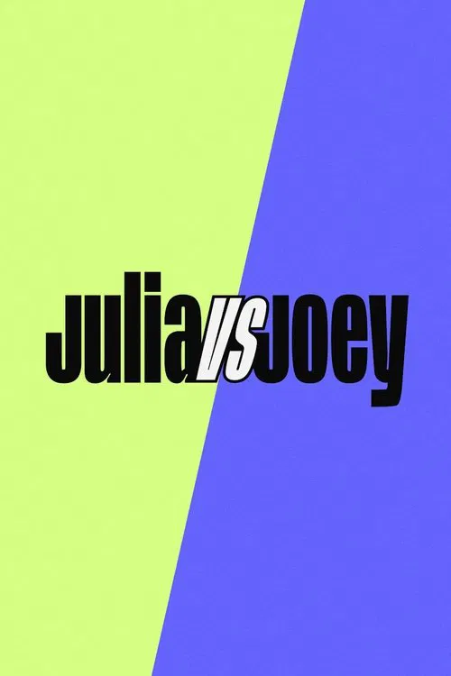Julia vs Joey tv show poster