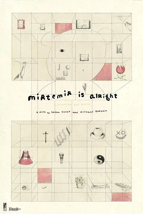 Poster do filme Mirtemir Is Alright