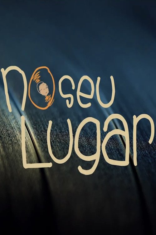 No seu Lugar movie poster
