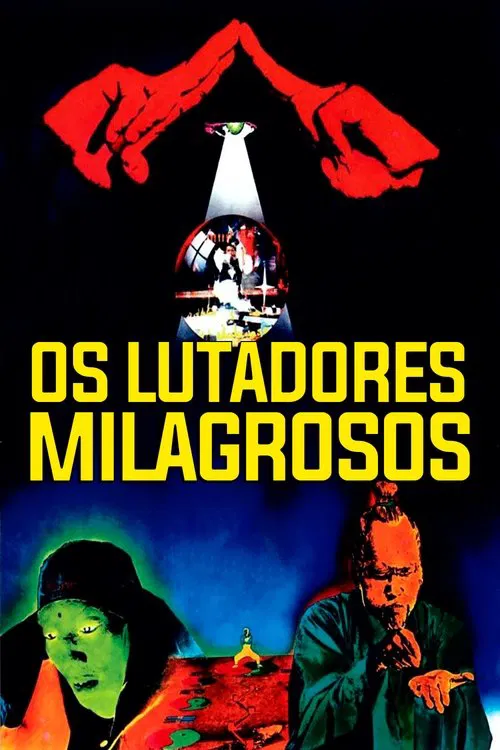 Poster do filme Os Lutadores Milagrosos