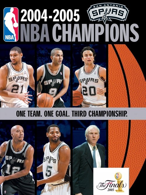 2004-2005 NBA Champions - San Antonio Spurs movie poster