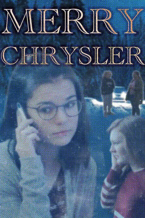 Merry Chrysler movie poster