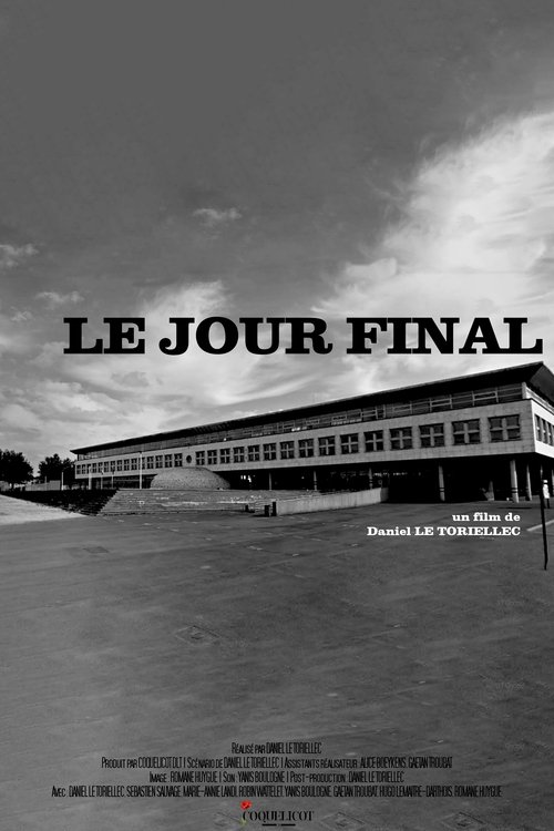 Le Jour Final movie poster