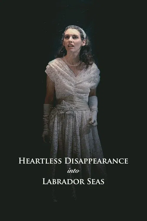 Heartless Disappearance Into Labrador Seas movie poster
