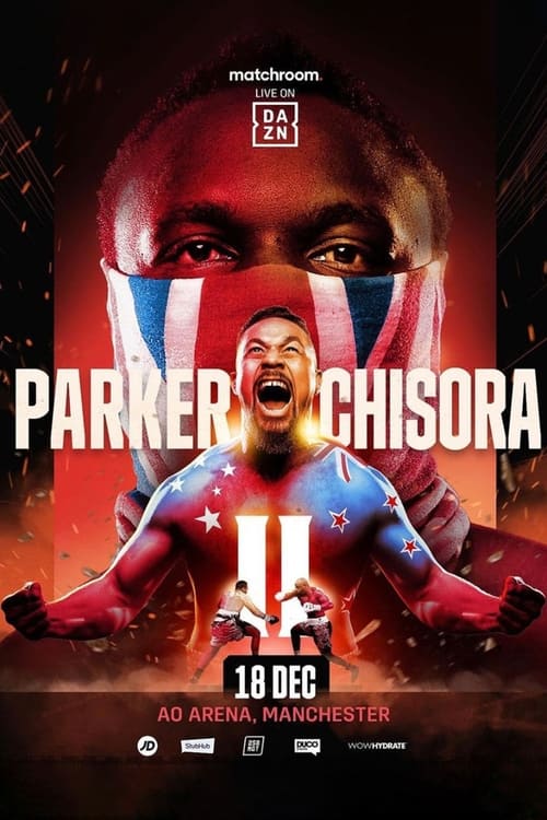 Joseph Parker vs. Derek Chisora II movie poster