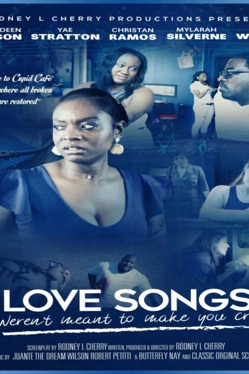Love Songs Weren't Meant to Make You Cry movie poster