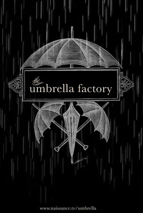 The Umbrella Factory movie poster