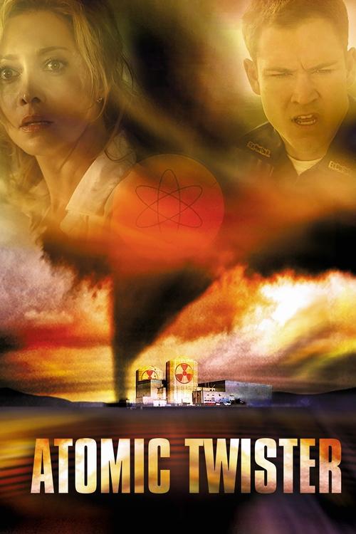 Atomic Twister movie poster