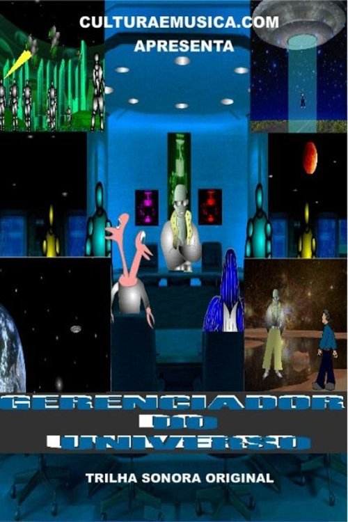 Gerenciador do Universo movie poster