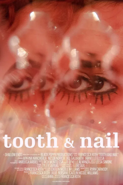 Tooth & Nail movie poster
