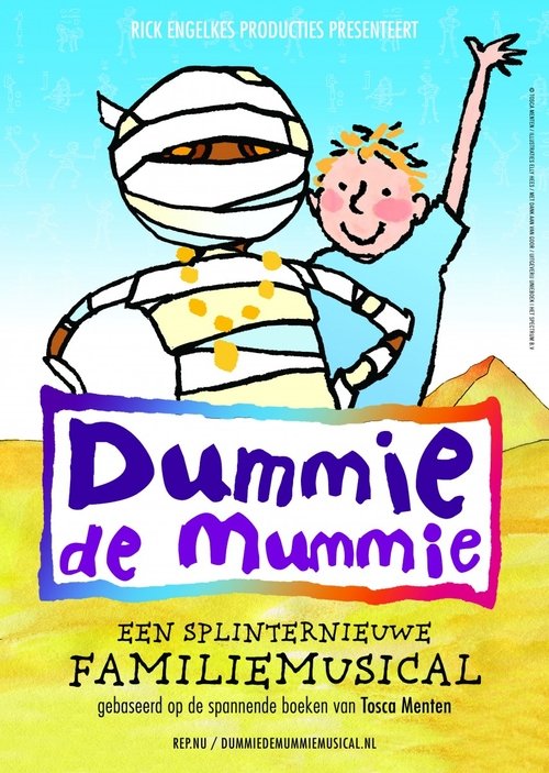 Dummie de Mummie: De Familiemusical movie poster