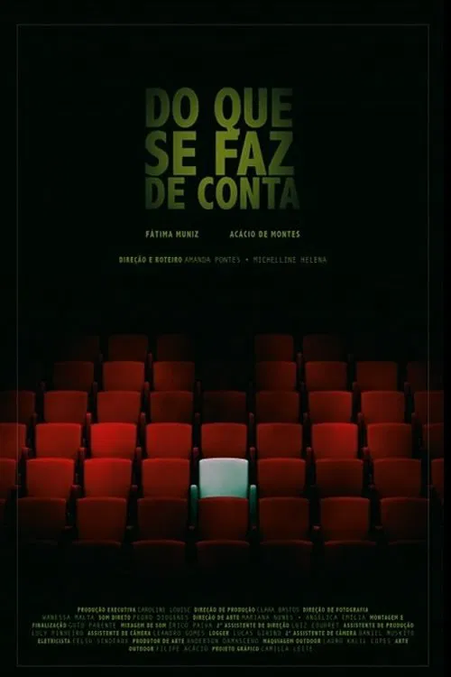 Do Que Se Faz de Conta movie poster