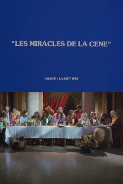 Les Miracles de la Cène movie poster
