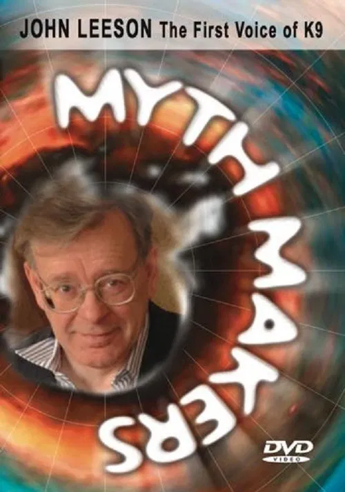Myth Makers 2: John Leeson movie poster