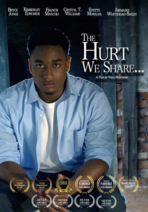 The Hurt We Share movie poster