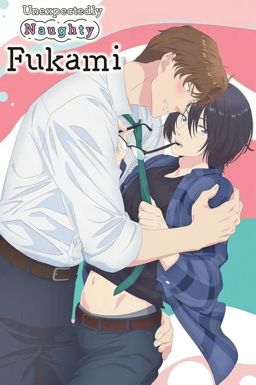 Unexpectedly Naughty Fukami tv show poster