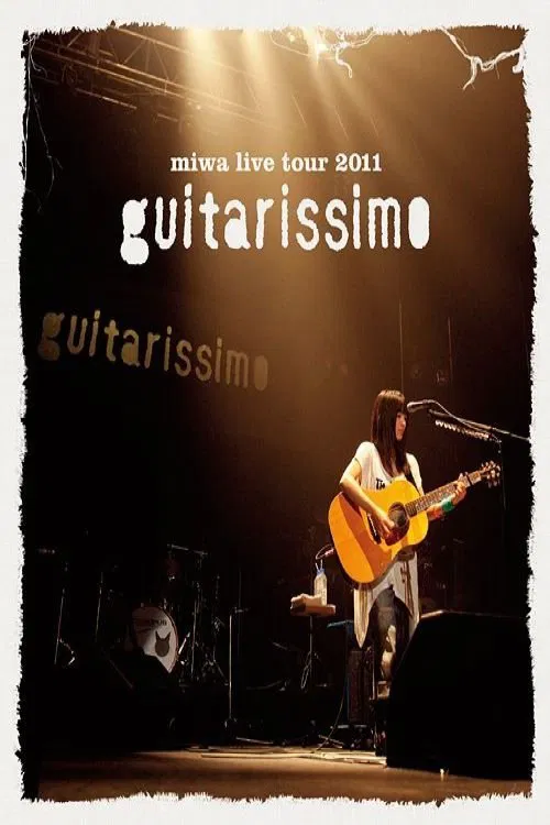 miwa live tour 2011 "guitarissimo" movie poster