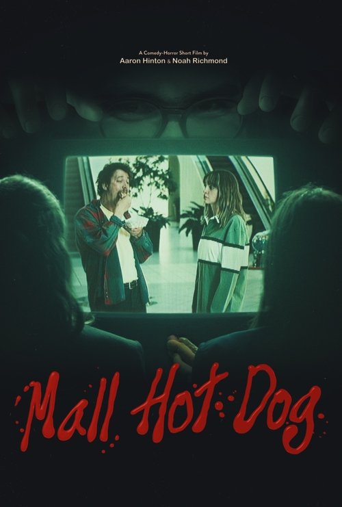 Mall Hot Dog movie poster