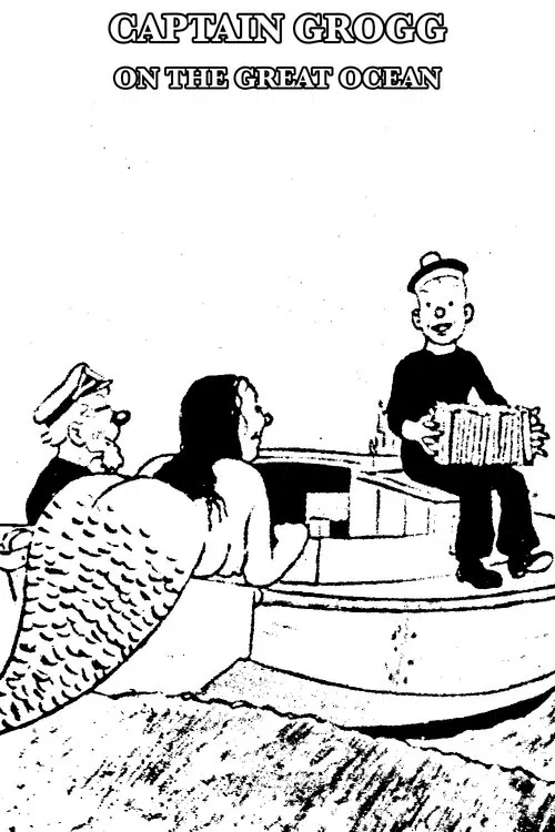 Captain Grogg on the Great Ocean movie poster