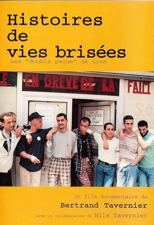 Histoires de vies brisées: les 'double peine' de Lyon movie poster