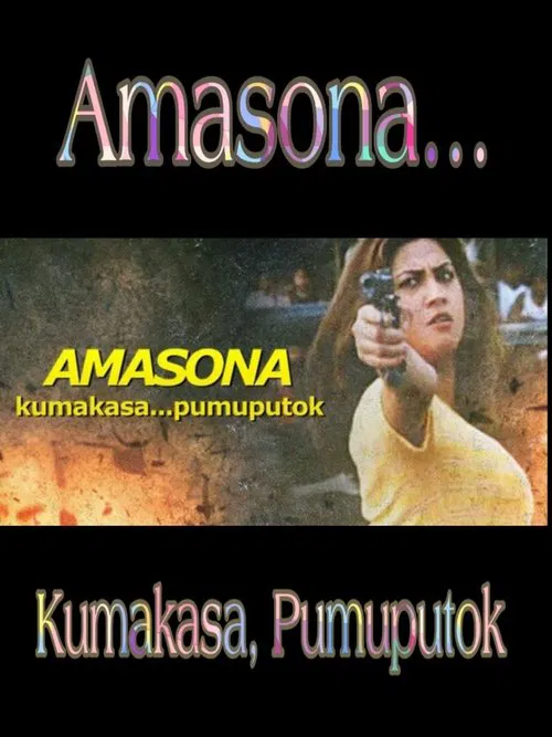 Amasona… Kumakasa, Pumuputok movie poster