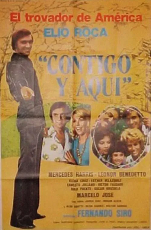 Contigo y aquí movie poster
