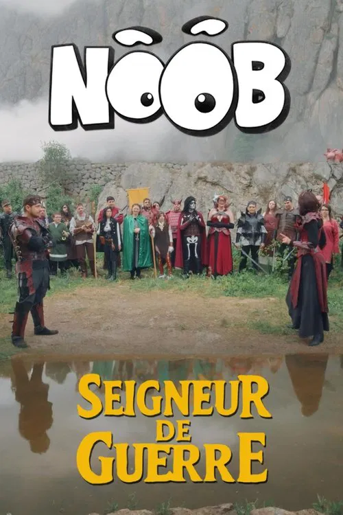 Poster do filme NOOB - Seigneur de guerre
