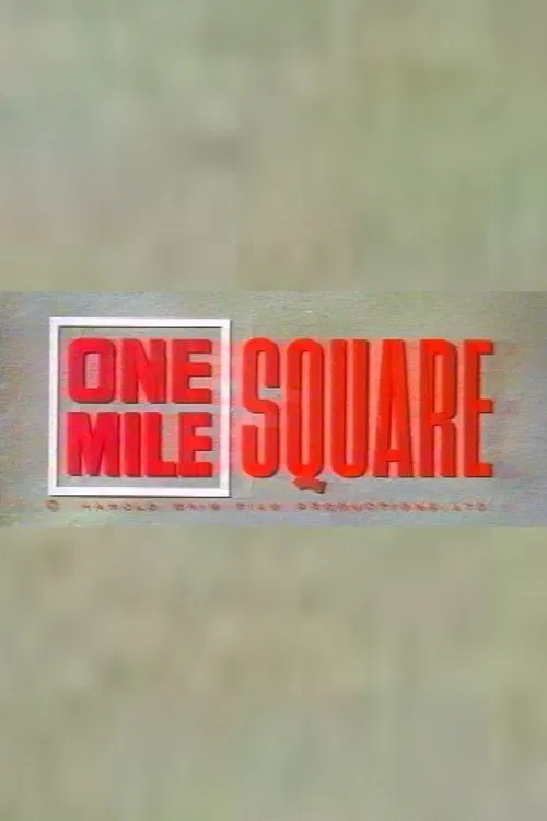One Mile Square movie poster