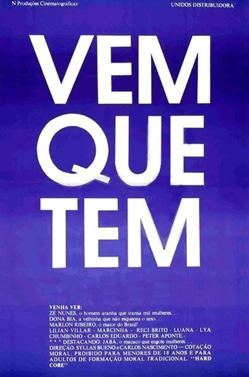 Vem que tem movie poster