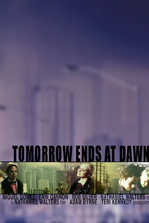 Poster do filme Tomorrow Ends at Dawn