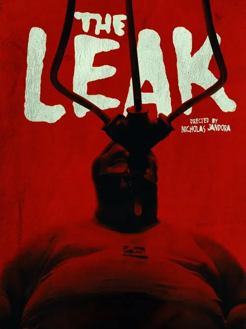 THE LEAK movie poster