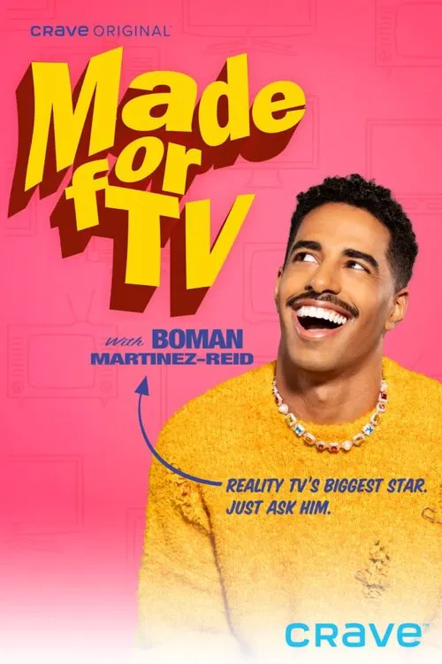 Made For TV with Boman Martinez-Reid tv show poster