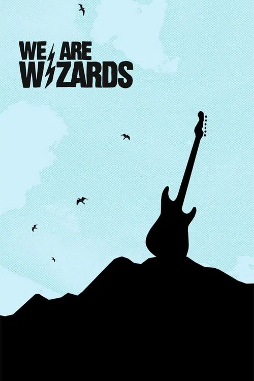 We Are Wizards movie poster