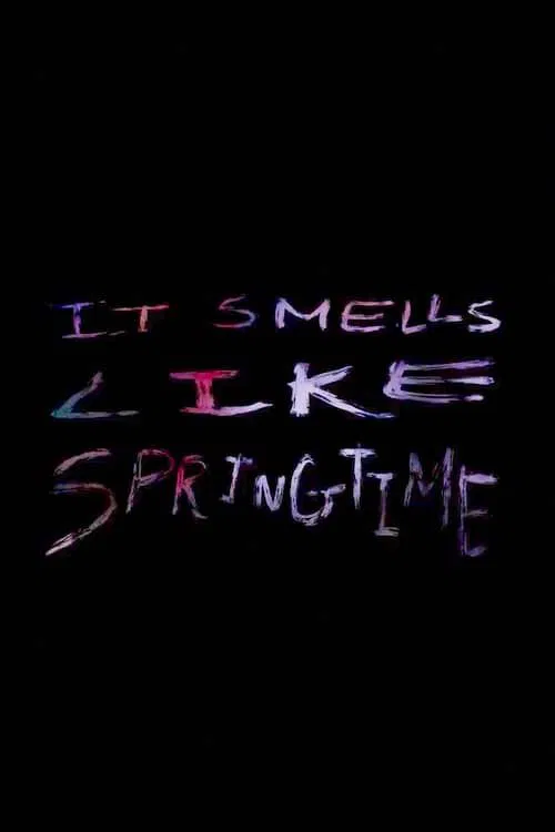 It Smells Like Springtime movie poster
