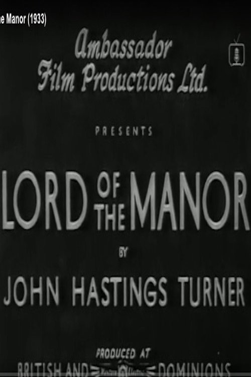 Lord of the Manor movie poster
