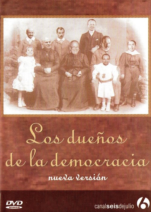 Los dueños de la democracia movie poster