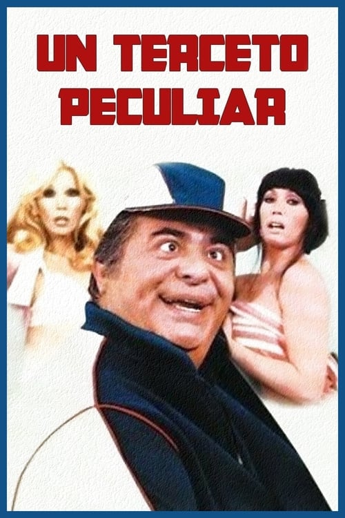 Un terceto peculiar movie poster