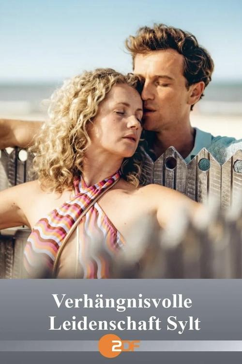 Verhängnisvolle Leidenschaft Sylt movie poster