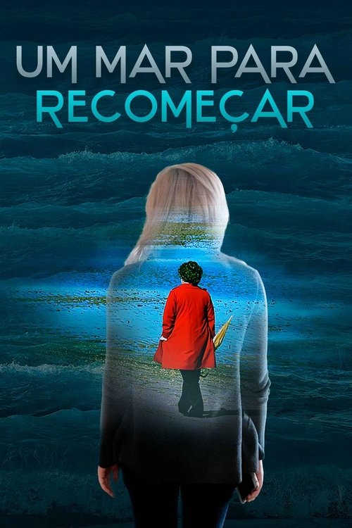 Poster do filme Um Mar Para Recomeçar